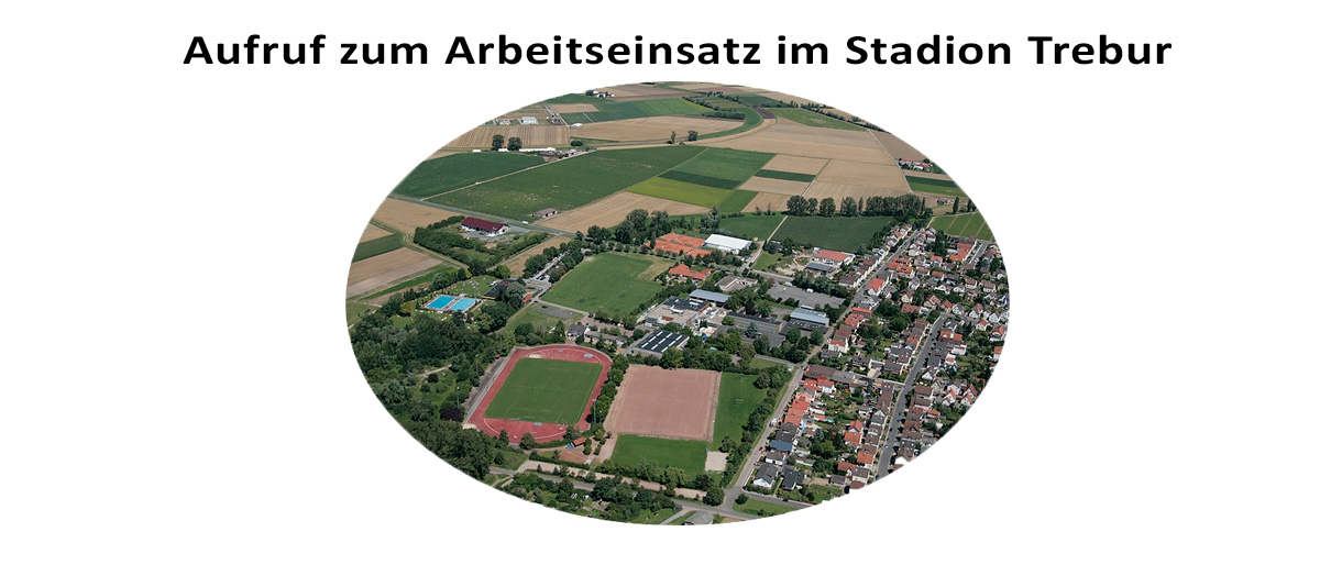 Permalink auf:Aufruf zum Arbeitseinsatz im Stadion Trebur